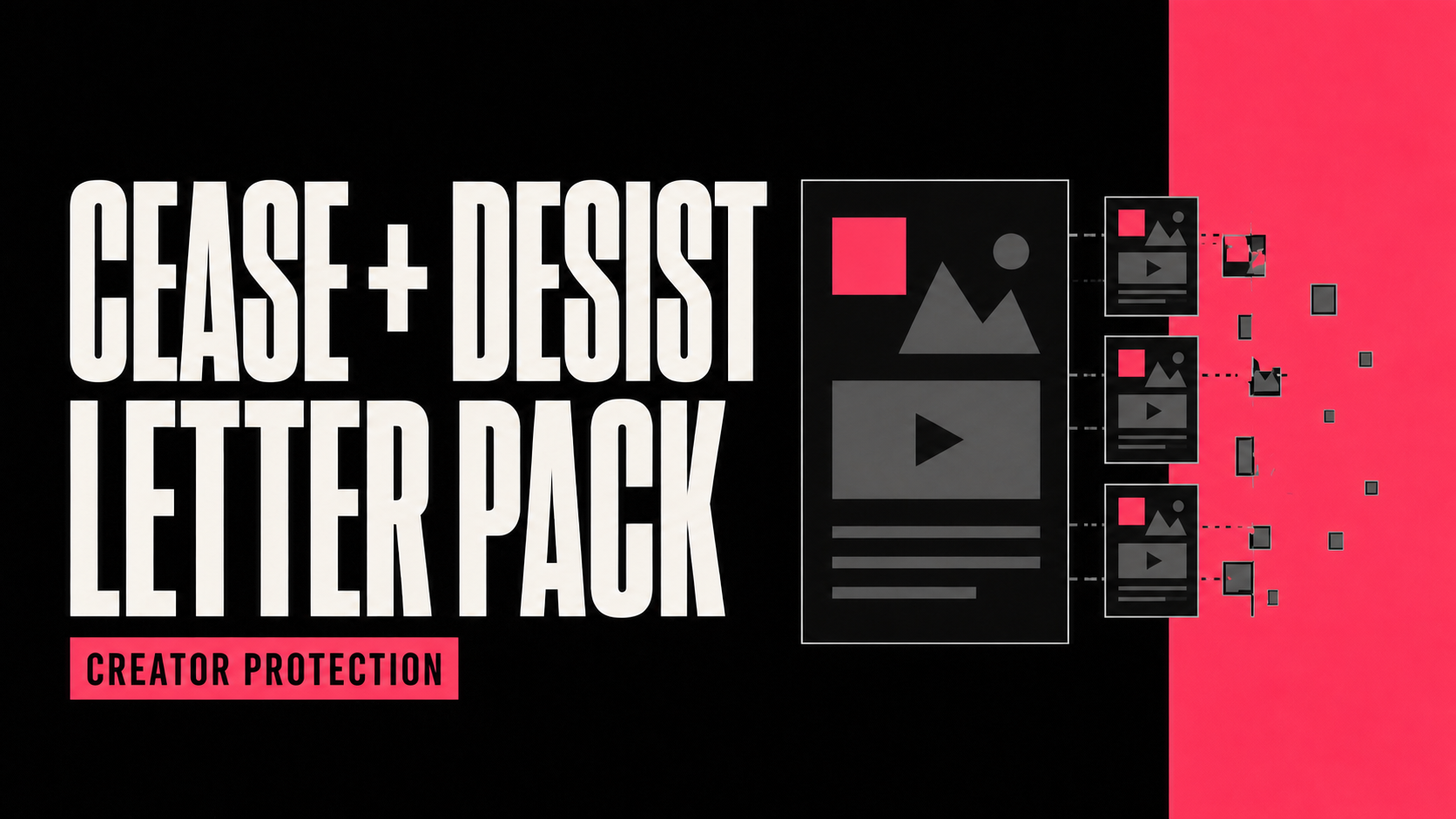 Cease and Desist Letter Pack for content creators